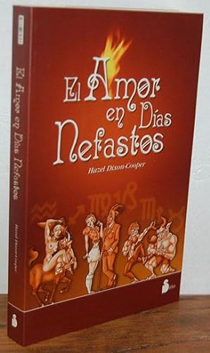 Seller image for EL AMOR EN DAS NEFASTOS for sale by EL RINCN ESCRITO