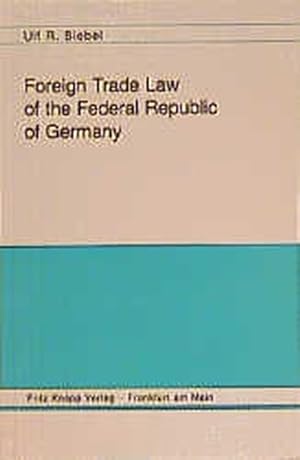 Seller image for Foreign Trade Law of the Federal Republic of Germany for sale by Antiquariat Bookfarm