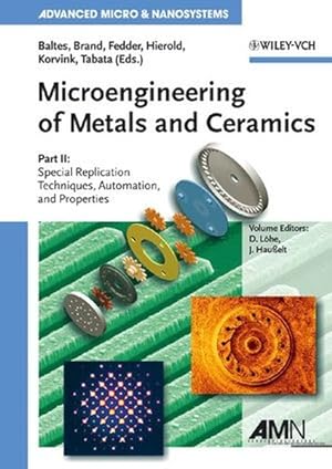 Seller image for Microengineering of Metals and Ceramics for sale by Antiquariat Bookfarm