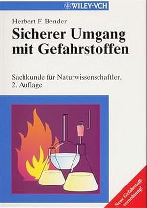 Seller image for Sicherer Umgang mit Gefahrstoffen for sale by Antiquariat Bookfarm
