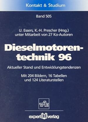 Seller image for Dieselmotorentechnik 96: Aktueller Stand und Entwicklungstendenzen (Kontakt & Studium) for sale by Antiquariat Bookfarm