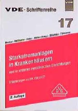 Seller image for Starkstromanlagen in Krankenhusern und in anderen medizinischen Einrichtungen for sale by Antiquariat Bookfarm