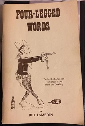 Seller image for Four-Legged Words for sale by Bristlecone Books  RMABA