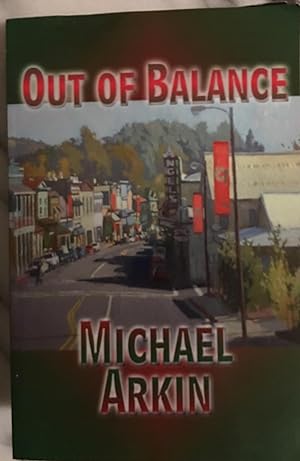 Seller image for Out of Balance. Signed for sale by Bristlecone Books  RMABA