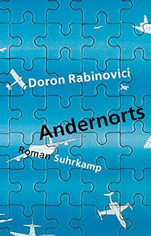 Imagen del vendedor de Andernorts : Roman. Doron Rabinovici a la venta por Antiquariat Buchhandel Daniel Viertel