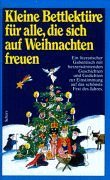 Seller image for Kleine Bettlektre fr alle, die sich auf Weihnachten freuen for sale by Antiquariat Buchhandel Daniel Viertel