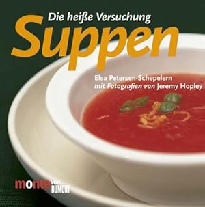 Seller image for Suppen : die heie Versuchung. for sale by Antiquariat Buchhandel Daniel Viertel