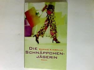 Bild des Verkufers fr Die Schnppchenjgerin : Roman. zum Verkauf von Antiquariat Buchhandel Daniel Viertel
