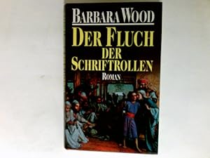 Seller image for Der Fluch der Schriftrollen : Roman. for sale by Antiquariat Buchhandel Daniel Viertel