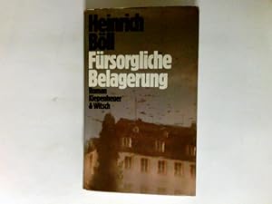 Bild des Verkufers fr Frsorgliche Belagerung : Roman. zum Verkauf von Antiquariat Buchhandel Daniel Viertel