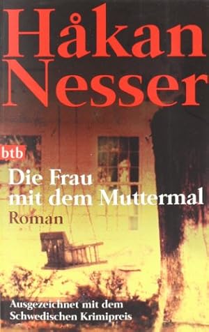 Seller image for Die Frau mit dem Muttermal: Roman for sale by Antiquariat Buchhandel Daniel Viertel