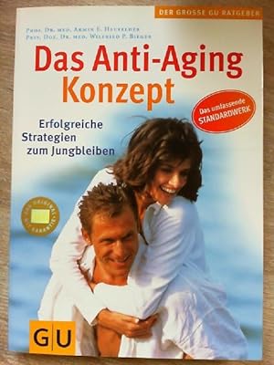 Anti-Aging-Konzept, Das (GU Großer Ratgeber Gesundheit)