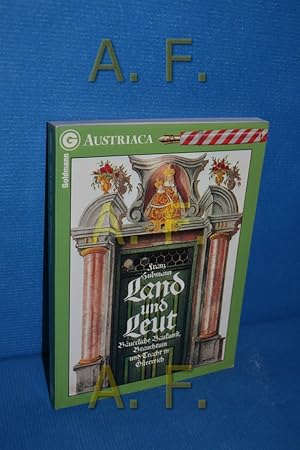 Seller image for Land und Leut : buerl. Baukunst, Brauchtum und Tracht in sterreich for sale by Antiquarische Fundgrube e.U.