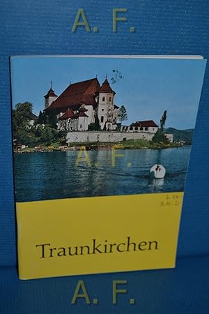 Image du vendeur pour Traunkirchens heilige Sttten. Pfarrkirche, Kapellen und Friedhof. mis en vente par Antiquarische Fundgrube e.U.