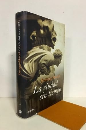 Seller image for La ciudad sin tiempo for sale by Librera Torres-Espinosa