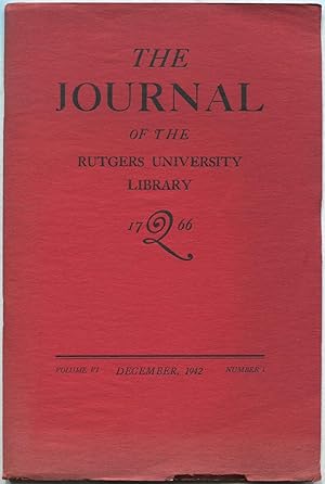 Seller image for The Journal of the Rutgers University Library - December, 1942, Volume VI, Number 1 for sale by Between the Covers-Rare Books, Inc. ABAA