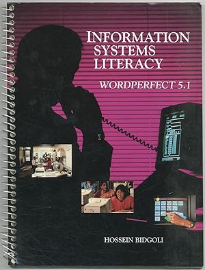 Bild des Verkufers fr Information Systems Literacy: WordPerfect 5.1 zum Verkauf von Between the Covers-Rare Books, Inc. ABAA