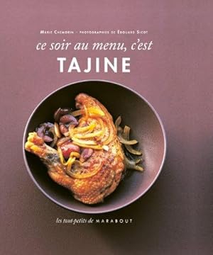 Ce soir au menu Tajines