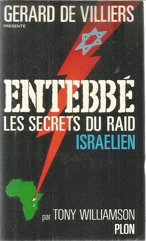 Image du vendeur pour Entebb - Les secrets du Raid Israelien mis en vente par Joie de Livre