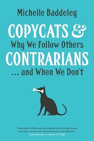 Seller image for Copycats & Contrarians : Why We Follow Others--and When We Don't for sale by GreatBookPrices