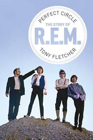 Seller image for Perfect Circle : The Story of R.E.M for sale by GreatBookPrices
