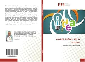 Seller image for Voyage autour de la science : Des vrits qui drangent for sale by AHA-BUCH GmbH