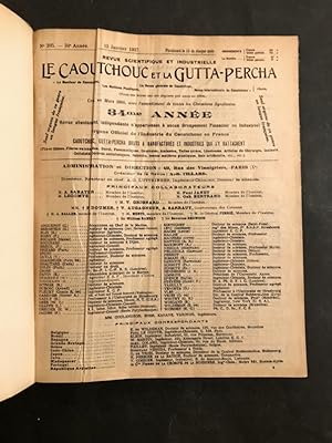 Le Caoutchouc et la Gutta-Percha. La Revue générale du caoutchouc, Le Moniteur du caoutchouc, Les...