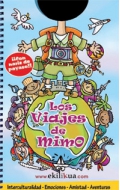 Image du vendeur pour Los Viajes de Mimo mis en vente par Espacio Logopdico