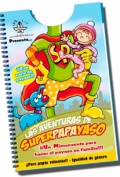 Image du vendeur pour Las aventuras de superpapayaso mis en vente par Espacio Logopdico