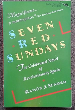 SEVEN RED SUNDAYS. TRANSLATED FROM THE SPANISH BY SIR PETER CHALMERS MITCHELL.