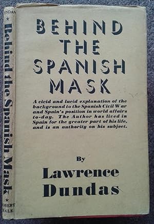 BEHIND THE SPANISH MASK.