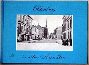 Immagine del venditore per Oldenburg in alten Ansichten. venduto da Altstadt-Antiquariat Nowicki-Hecht UG