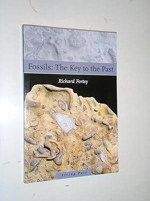 Fossils: The Key to the Past (Living Past)
