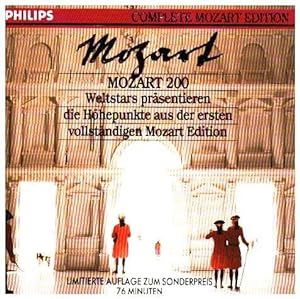 Mozart 200 : Weltstars präsentieren die Höhepunkte aus der ersten vollständigen Mozart Edition Ri...