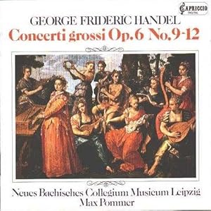 Bild des Verkufers fr Concerti grossi, Op. 6, No. 9-12 Neues Bachisches Collecgium Musicum Leipzig, Max Pommer zum Verkauf von Licus Media