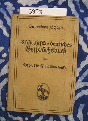 Tschechisch = deutsches Gesprächsbuch. Sammlung Göschen