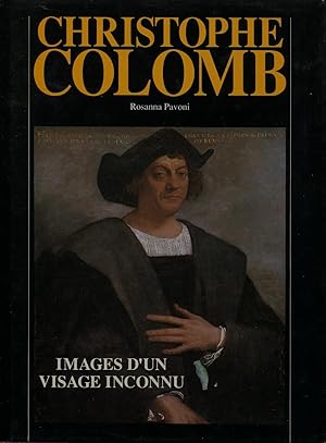 Image du vendeur pour Christophe Colomb. Images d'un visage inconnu mis en vente par Sylvain Par