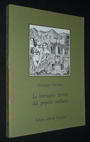 Imagen del vendedor de Le Immagini devote del popolo siciliano a la venta por Abraxas-libris