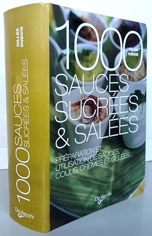 1000 sauces sucrées et salées