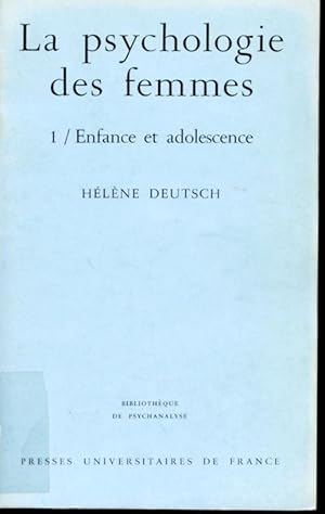 Immagine del venditore per La psychologie des femmes Tome 1 : Enfance et adolescence venduto da Librairie Le Nord