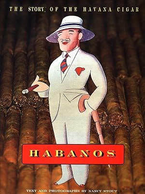 Bild des Verkufers fr Habanos. The story of the Havana Cigar zum Verkauf von Librodifaccia