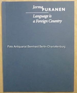 Seller image for Jorma Puranen. Language is a Foreign Country (Publication Series of the Finnish Museum of Photography ; 10) for sale by Antiquariat Bernhard