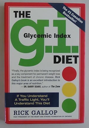 Image du vendeur pour The G.I. Diet: The Easy, Healthy Way to Permanent Weight Loss mis en vente par Sklubooks, LLC