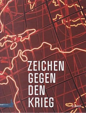 Bild des Verkufers fr Zeichen gegen den Krieg - Antikriegsplastik von Lehmbruck bis heute. zum Verkauf von Antiquariat Querido - Frank Hermann