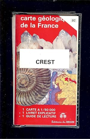 Bild des Verkufers fr CARTE GOLOGIQUE de la FRANCE - CREST - CARTE au 1/50 000 - LIVRET - GUIDE zum Verkauf von LA FRANCE GALANTE