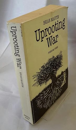 Uprooting War.