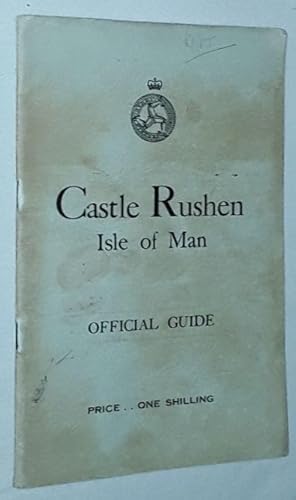 Castle Rushen, Isle of Man, Official Guide