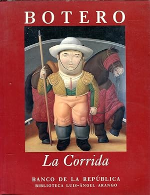 Imagen del vendedor de BOTERO - La Corrida a la venta por Versandantiquariat Brigitte Schulz