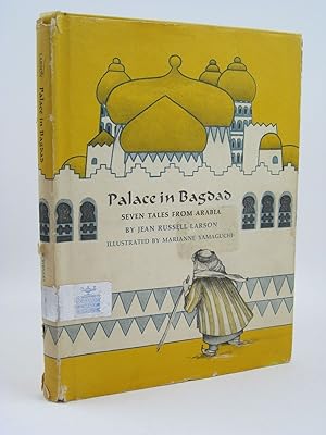 Imagen del vendedor de PALACE IN BAGDAD - SEVEN TALES FROM ARABIA a la venta por Stella & Rose's Books, PBFA