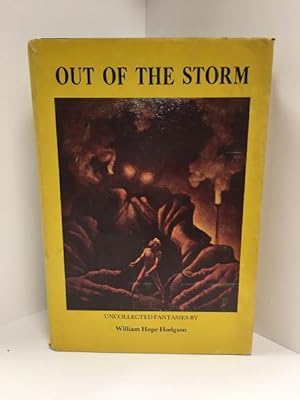 Image du vendeur pour Out of the Storm by William Hope Hodgson (First Edition) Signed Fabian & Grant mis en vente par Heartwood Books and Art